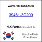Genuine 39461-3C200 Valve-vic Solenoid For Hyundai / Kia New. Price: $29.99.