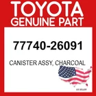 Toyota Genuine 77740-26091 Canister Assy Charcoal 7774026091 Oem New. Price: $157.52.