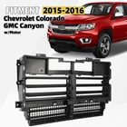 Radiator Grille Shutter For 2015 2016 Chevrolet Colorado Gmc Canyon W/ Motor New. Price: $152.00.