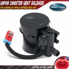 Vapor Canister Vent Solenoid For Chevrolet Impala Express 3500 Gmc Buick Pontiac New. Price: $31.38.